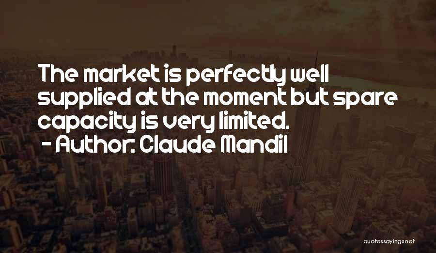 Claude Mandil Quotes 125787
