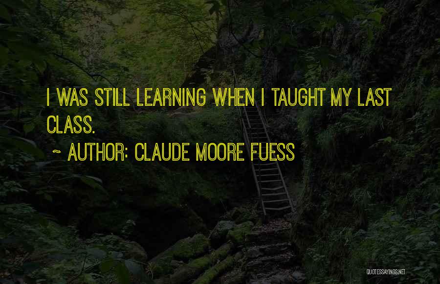 Claude Moore Fuess Quotes 1253846