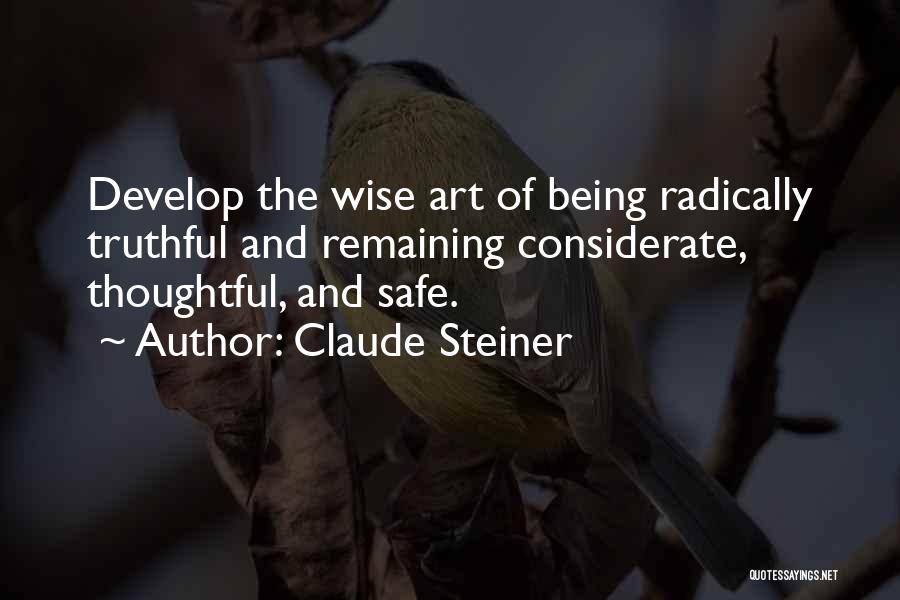 Claude Steiner Quotes 751526