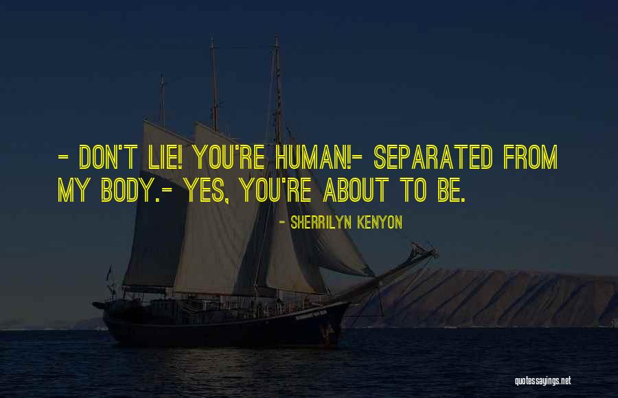 Claudelle Hannibal Tv Quotes By Sherrilyn Kenyon Claudelle Hannibal Tv Quotes By Sherrilyn Kenyon