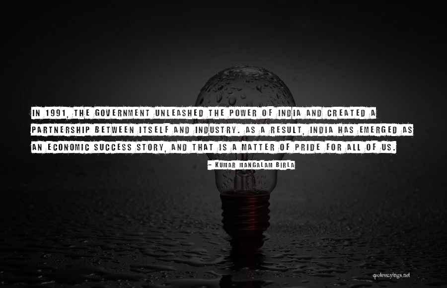 Claudemir Brito Quotes By Kumar Mangalam Birla Claudemir Brito Quotes By Kumar Mangalam Birla