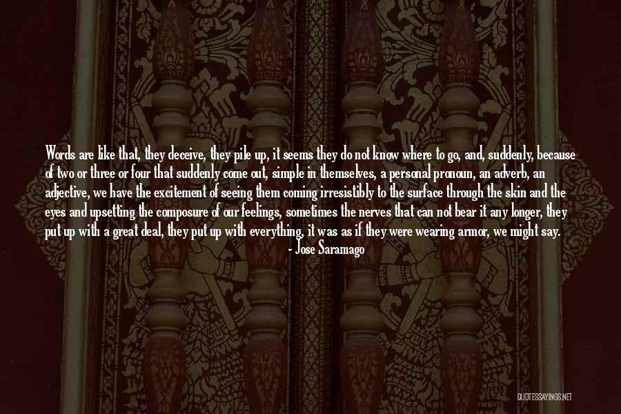 Claudemir Gigliotti Quotes By Jose Saramago Claudemir Gigliotti Quotes By Jose Saramago