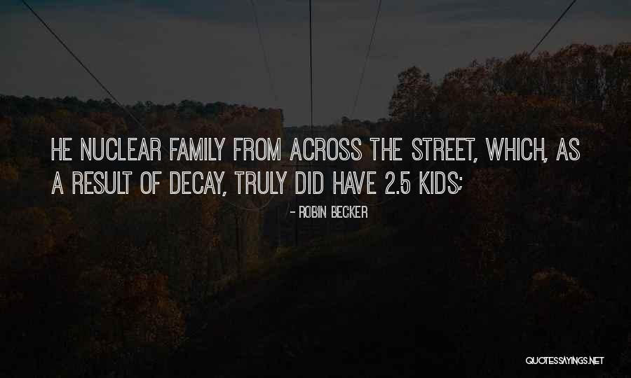 Claudemir Gigliotti Quotes By Robin Becker Claudemir Gigliotti Quotes By Robin Becker