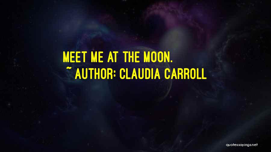 Claudia Carroll Quotes 159638