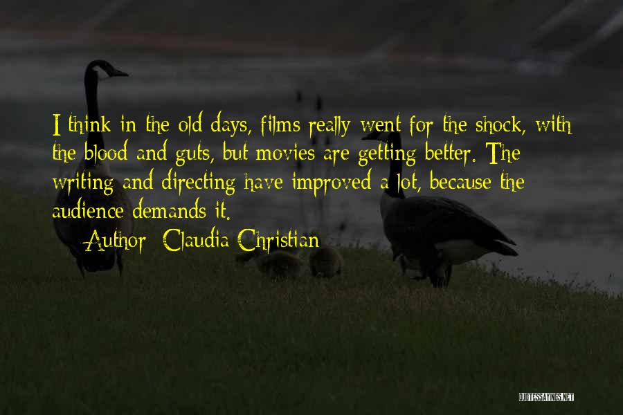 Claudia Christian Quotes 862035