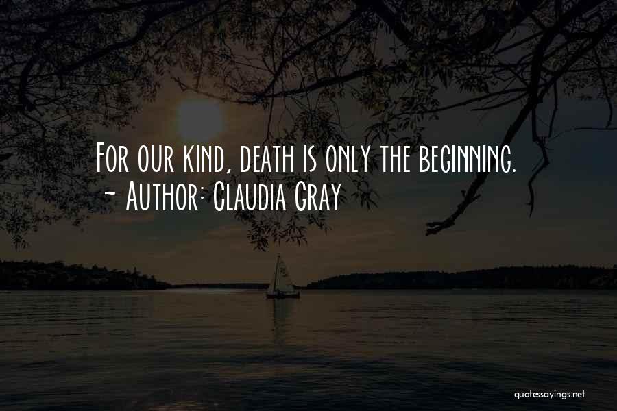 Claudia Gray Quotes 1844466