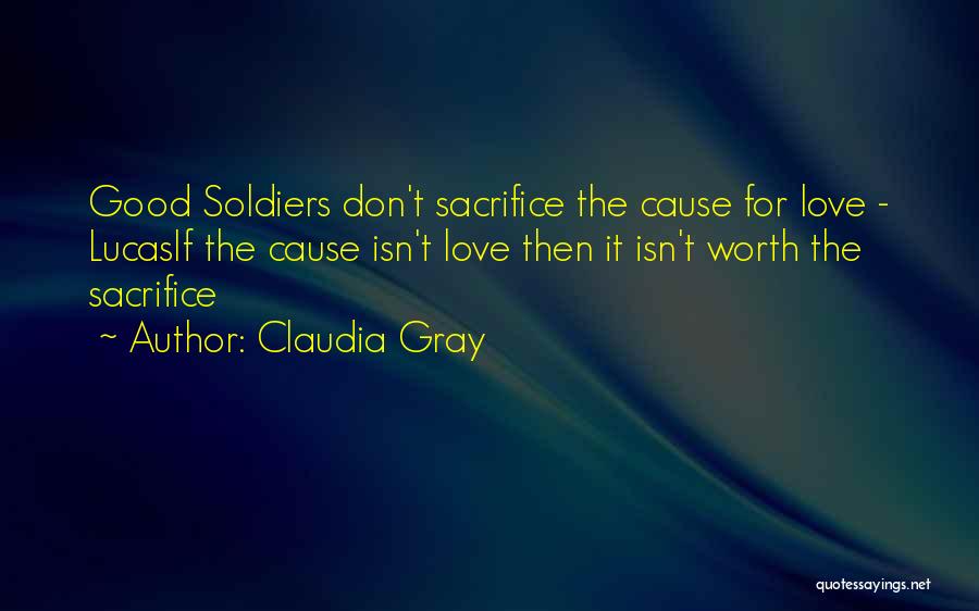 Claudia Gray Quotes 552267