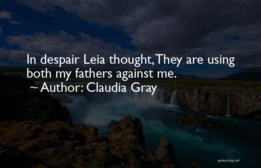 Claudia Gray Quotes 645898