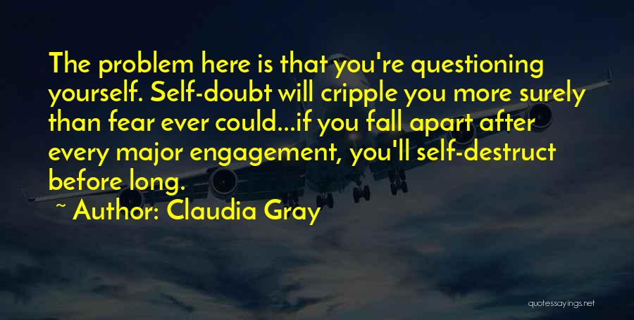 Claudia Gray Quotes 760807