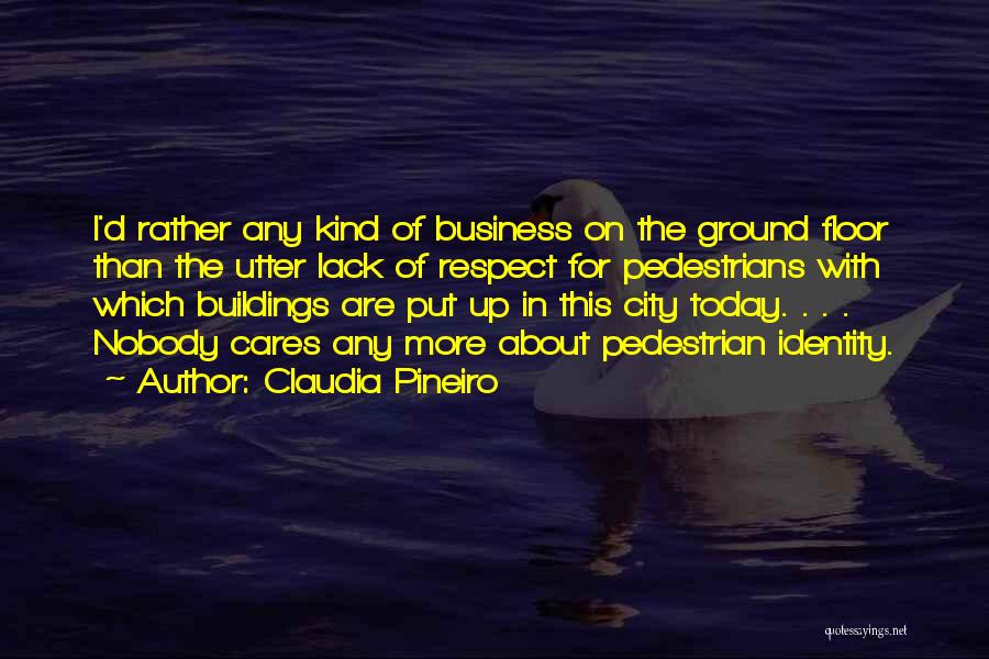 Claudia Pineiro Quotes 812430