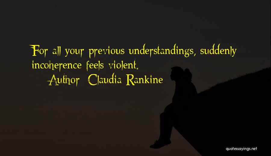 Claudia Rankine Quotes 1972587