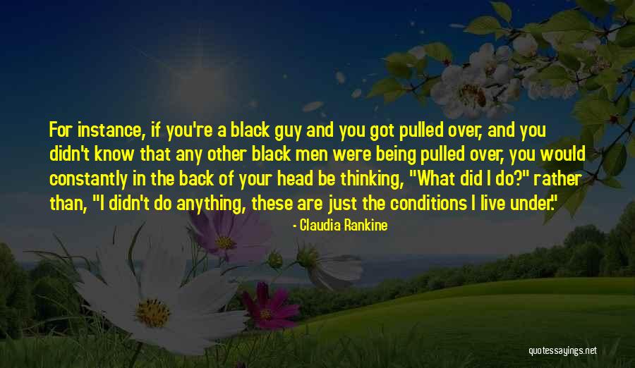 Claudia Rankine Quotes 2010101