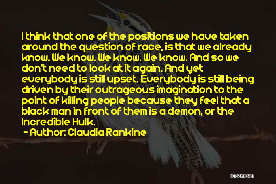 Claudia Rankine Quotes 2145533