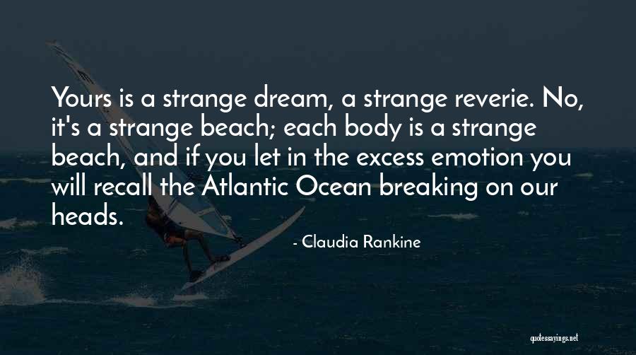 Claudia Rankine Quotes 477808