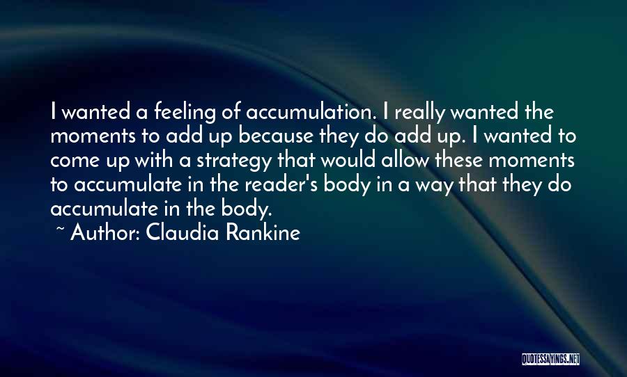 Claudia Rankine Quotes 572094
