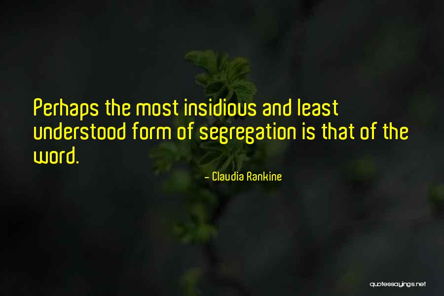 Claudia Rankine Quotes 833277