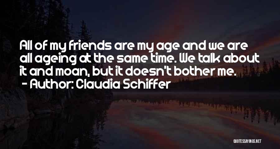 Claudia Schiffer Quotes 710499