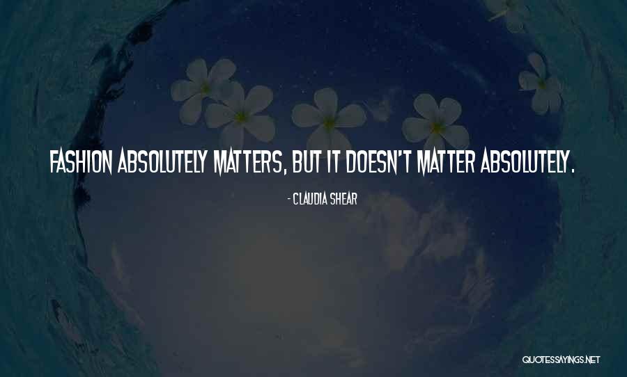Claudia Shear Quotes 2065263 Claudia Shear Quotes 2065263