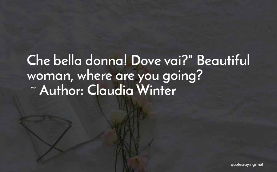 Claudia Winter Quotes 1047651