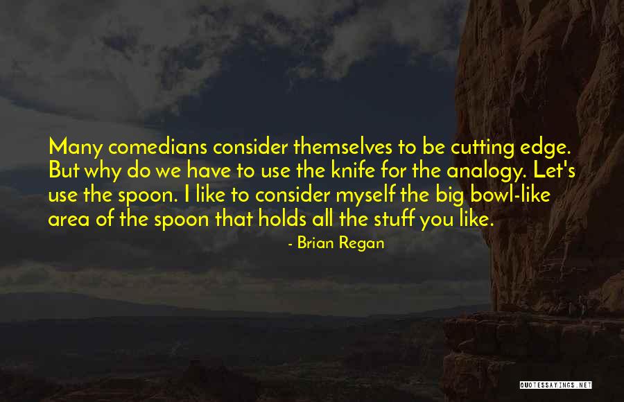 Claudianus Claudius Quotes By Brian Regan Claudianus Claudius Quotes By Brian Regan