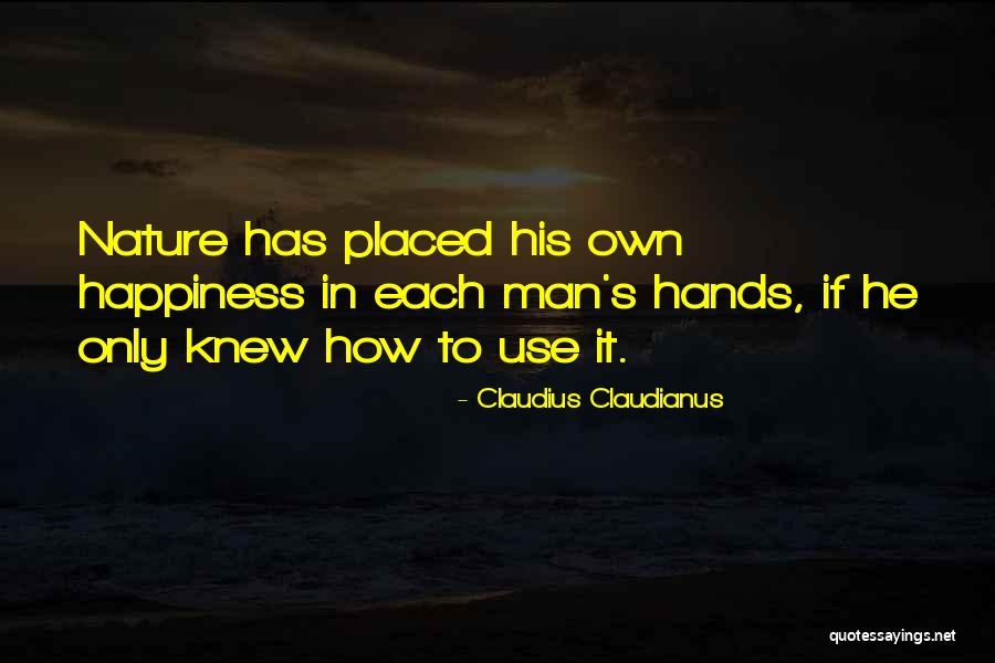 Claudianus Claudius Quotes By Claudius Claudianus Claudianus Claudius Quotes By Claudius Claudianus