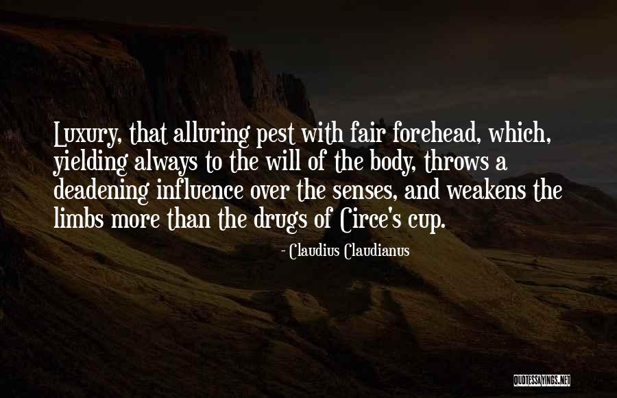 Claudianus Claudius Quotes By Claudius Claudianus Claudianus Claudius Quotes By Claudius Claudianus