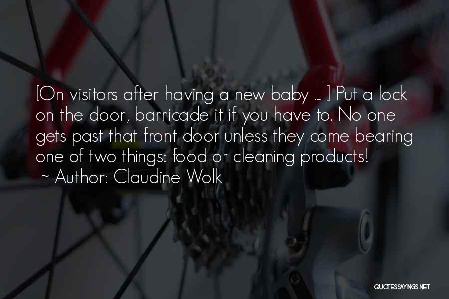 Claudine Wolk Quotes 411004