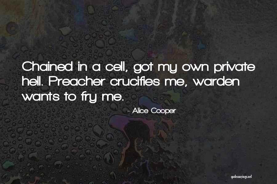 Claudinei Silva Quotes By Alice Cooper Claudinei Silva Quotes By Alice Cooper
