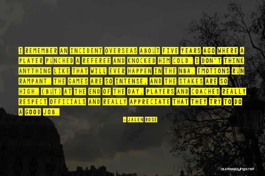 Claudinho Jogador Quotes By Jalen Rose Claudinho Jogador Quotes By Jalen Rose