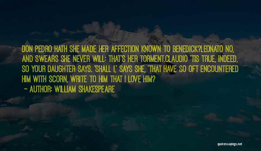Claudio And Benedick Quotes By William Shakespeare