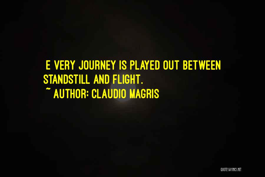 Claudio Magris Quotes 138326