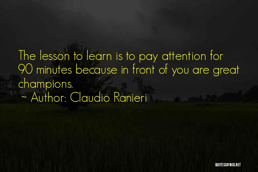 Claudio Ranieri Quotes 1110854