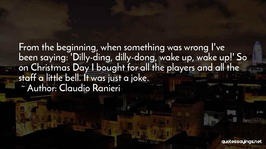 Claudio Ranieri Quotes 157689