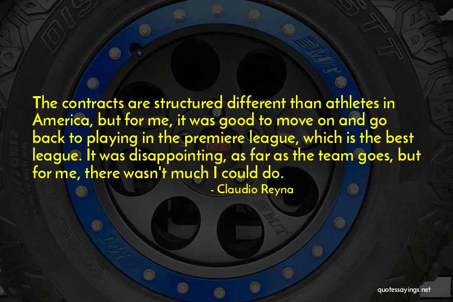 Claudio Reyna Quotes 1197469 Claudio Reyna Quotes 1197469