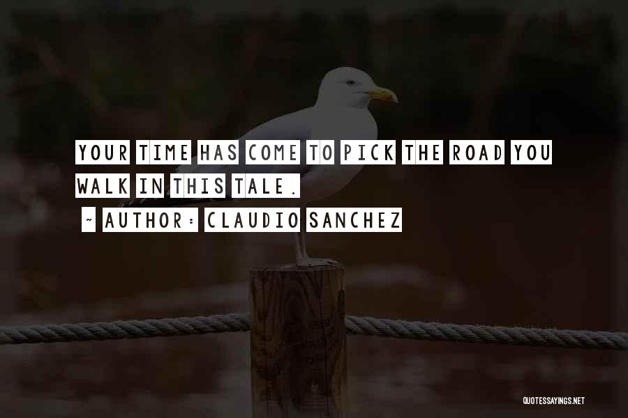 Claudio Sanchez Quotes 276155