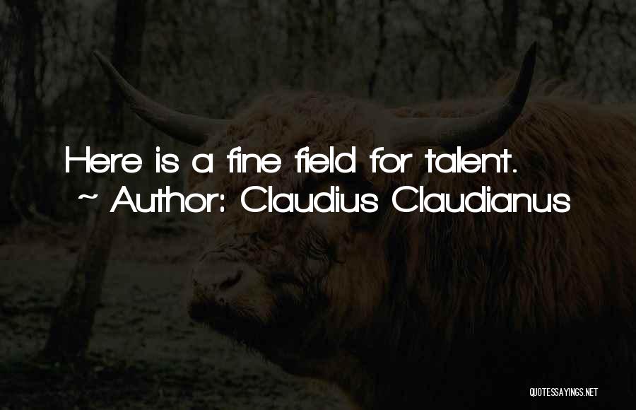 Claudius Claudianus Quotes 1958663