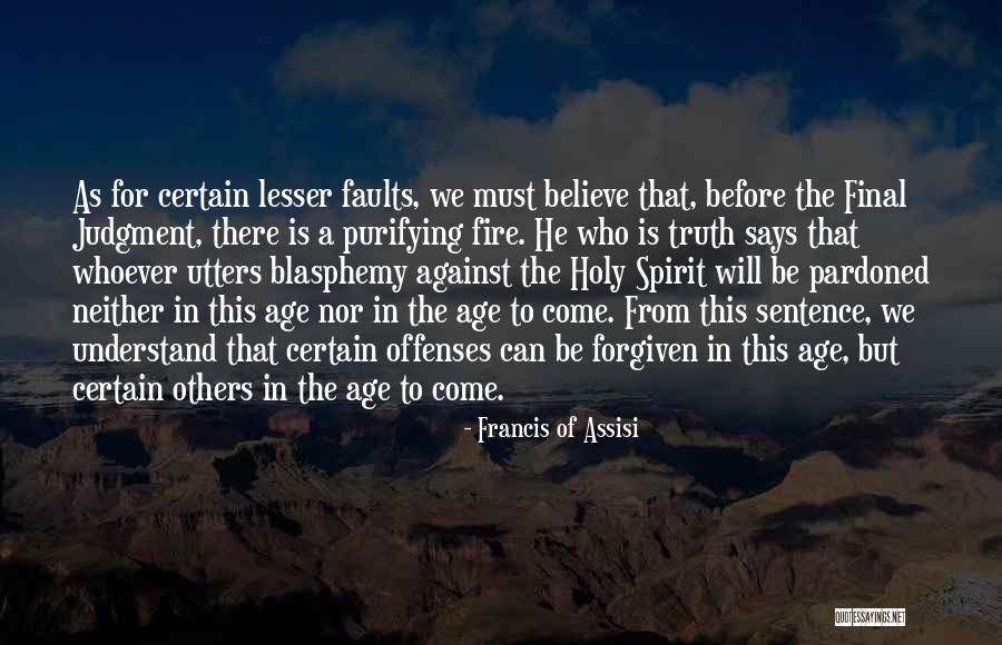 Claughton Pharmacy Quotes By Francis Of Assisi Claughton Pharmacy Quotes By Francis Of Assisi