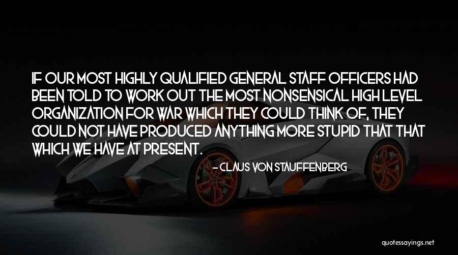 Claus Von Stauffenberg Quotes 1099931 Claus Von Stauffenberg Quotes 1099931