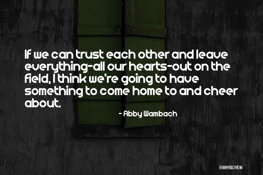 Clausamine Quotes By Abby Wambach Clausamine Quotes By Abby Wambach