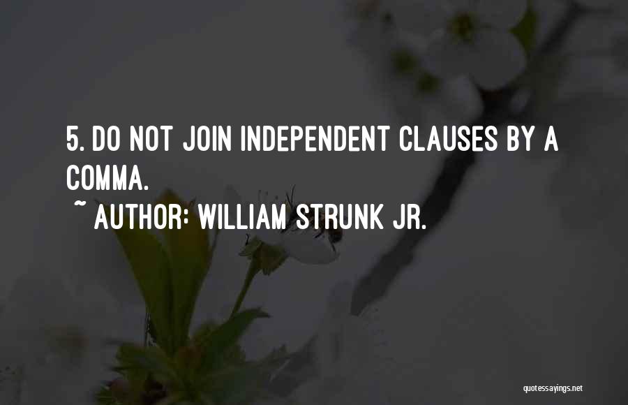 Clauses Quotes By William Strunk Jr.