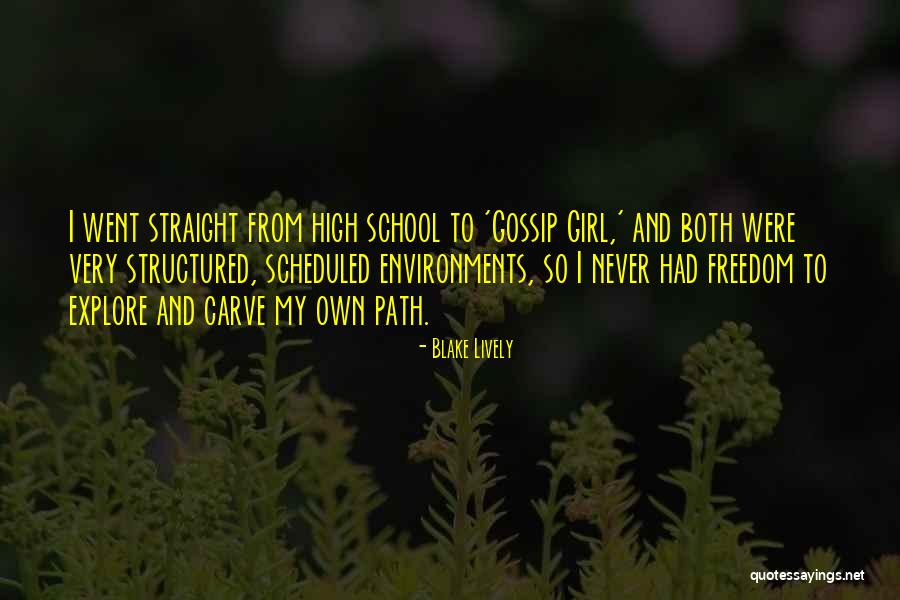 Claustrophile Quotes By Blake Lively Claustrophile Quotes By Blake Lively