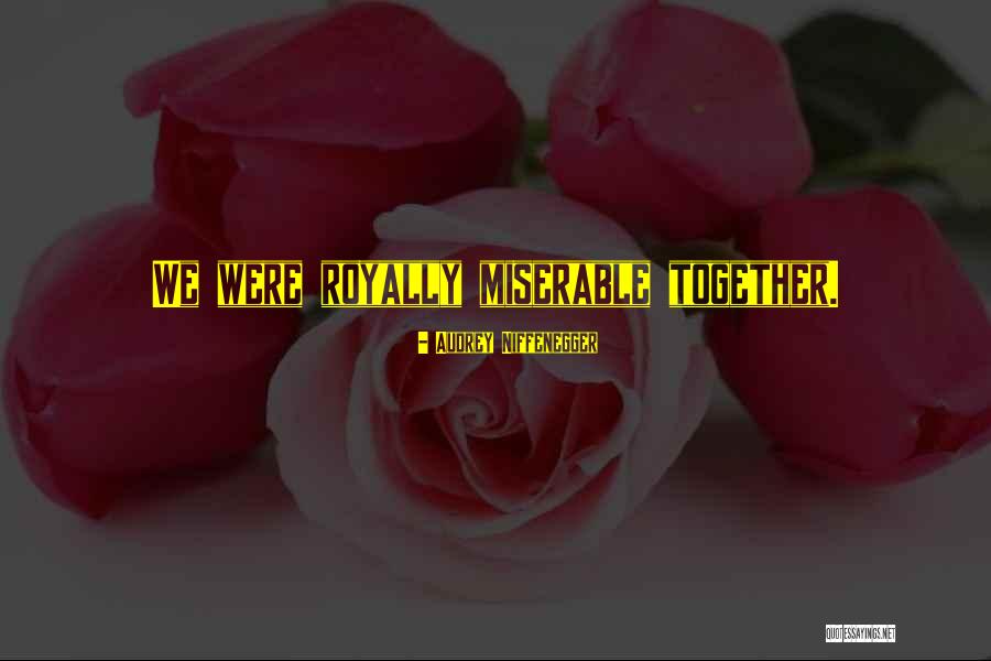 Clavado In English Quotes By Audrey Niffenegger Clavado In English Quotes By Audrey Niffenegger