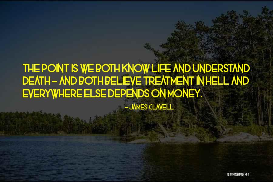Clavell James Quotes By James Clavell Clavell James Quotes By James Clavell