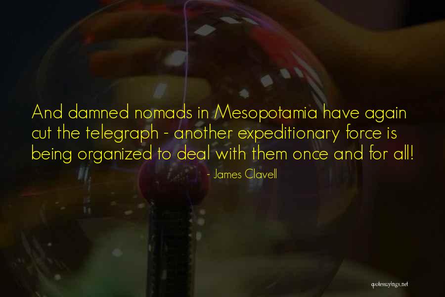 Clavell James Quotes By James Clavell Clavell James Quotes By James Clavell