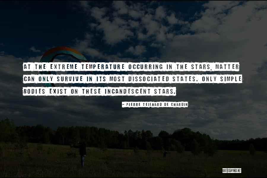 Clavelle Restaurant Quotes By Pierre Teilhard De Chardin Clavelle Restaurant Quotes By Pierre Teilhard De Chardin