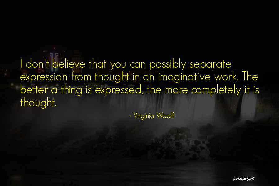 Clavellinas Quotes By Virginia Woolf Clavellinas Quotes By Virginia Woolf