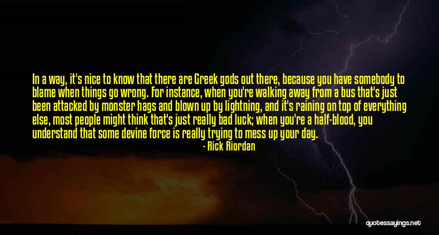 Claveria Approach Quotes By Rick Riordan Claveria Approach Quotes By Rick Riordan