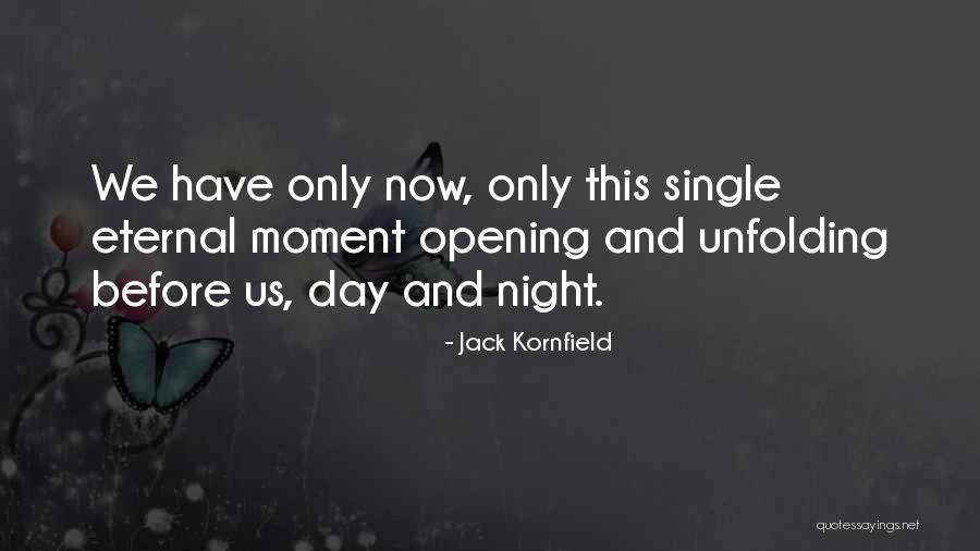 Clavering Primary Quotes By Jack Kornfield Clavering Primary Quotes By Jack Kornfield