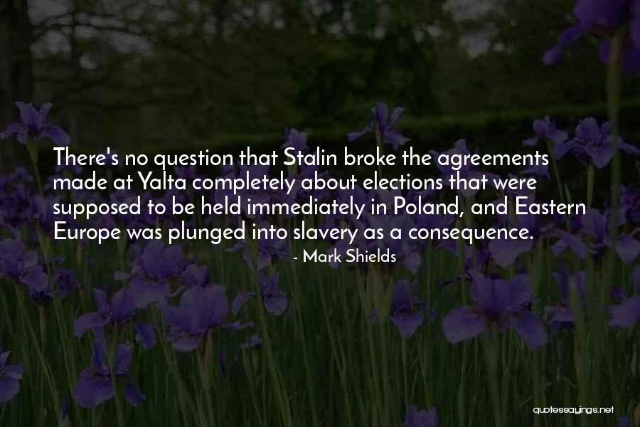 Clavio Frankfort Quotes By Mark Shields Clavio Frankfort Quotes By Mark Shields
