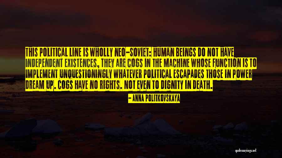 Clavos Nacionales Quotes By Anna Politkovskaya Clavos Nacionales Quotes By Anna Politkovskaya